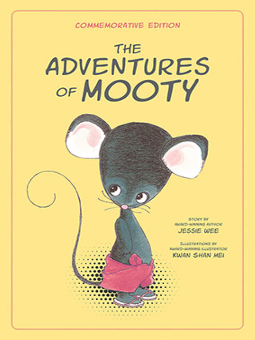 Title details for The Adventures of Mooty by Jessie Wee - Available